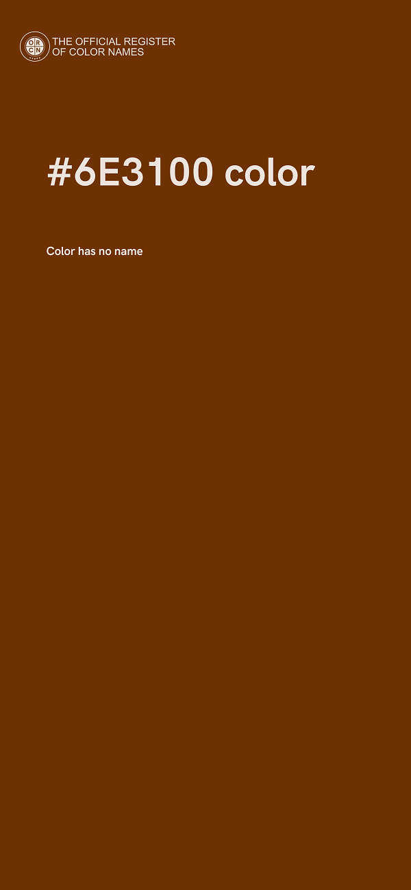 #6E3100 color image