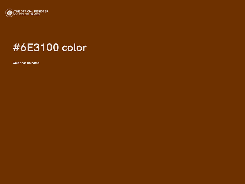 #6E3100 color image