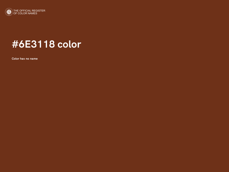 #6E3118 color image