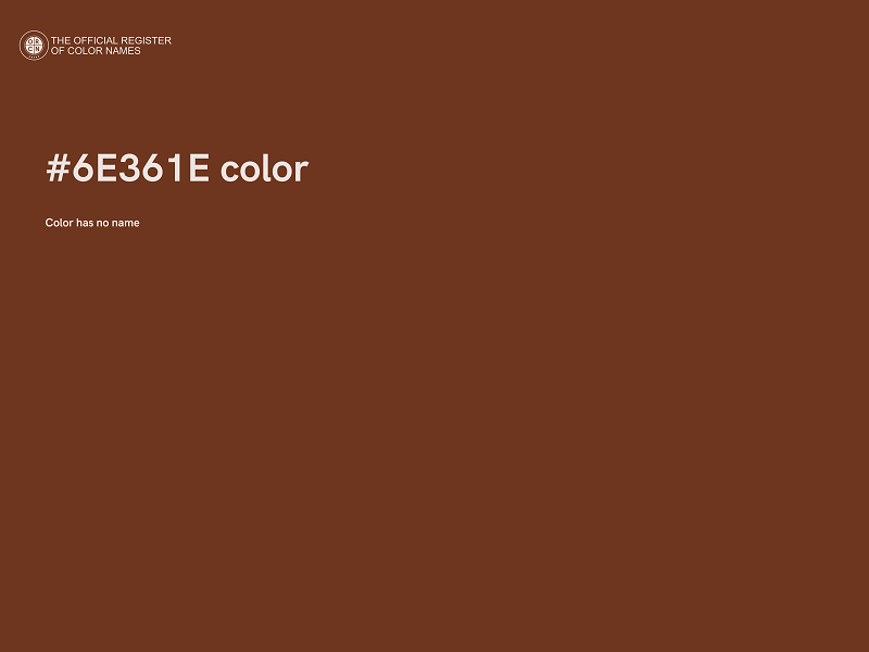 #6E361E color image