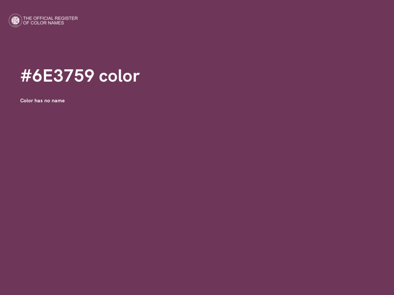 #6E3759 color image