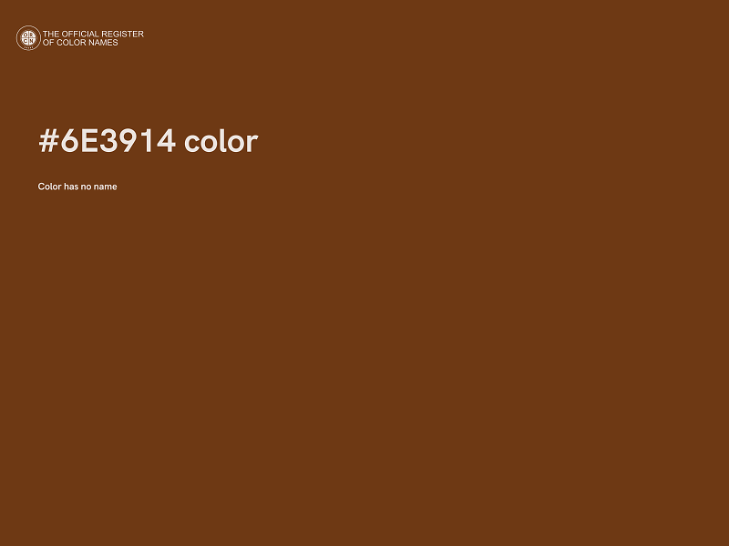 #6E3914 color image