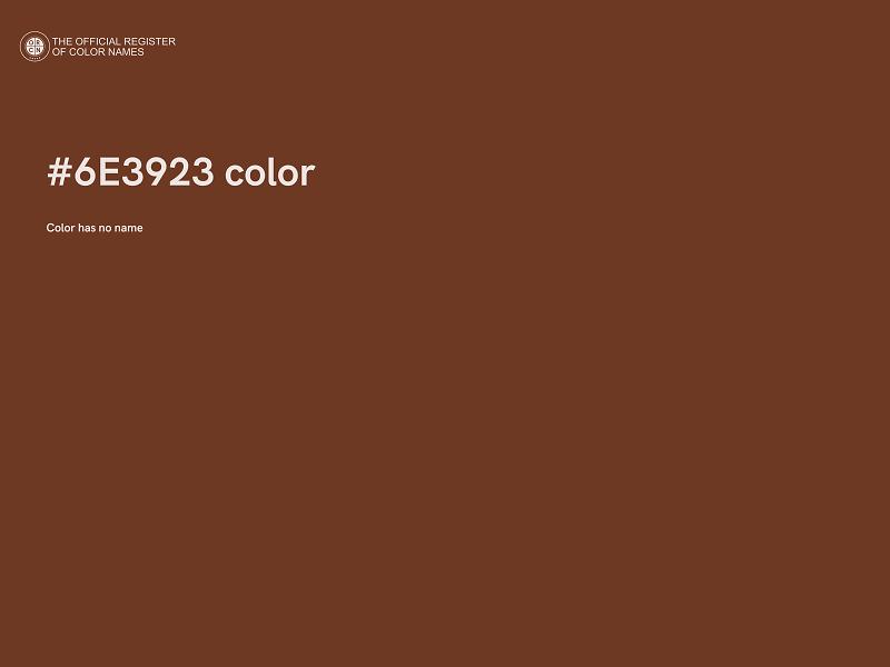 #6E3923 color image