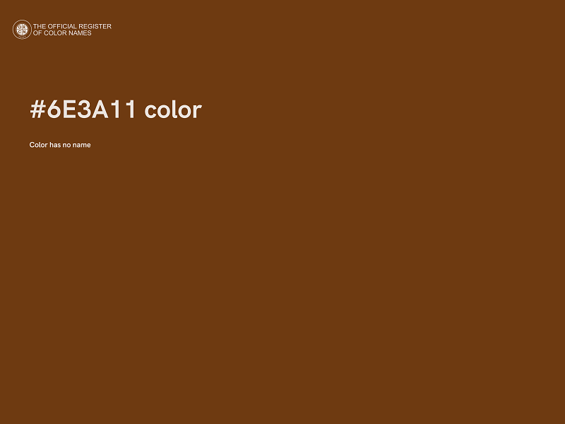 #6E3A11 color image