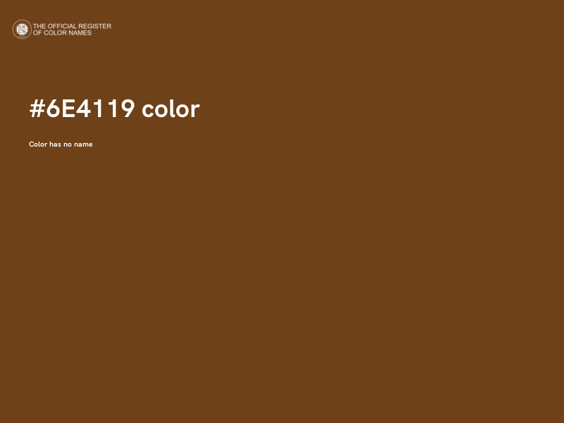 #6E4119 color image