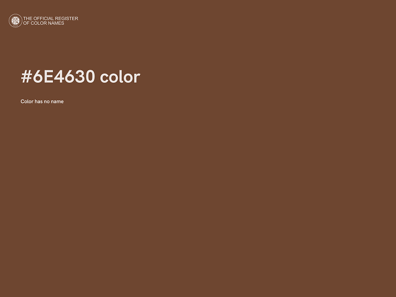 #6E4630 color image