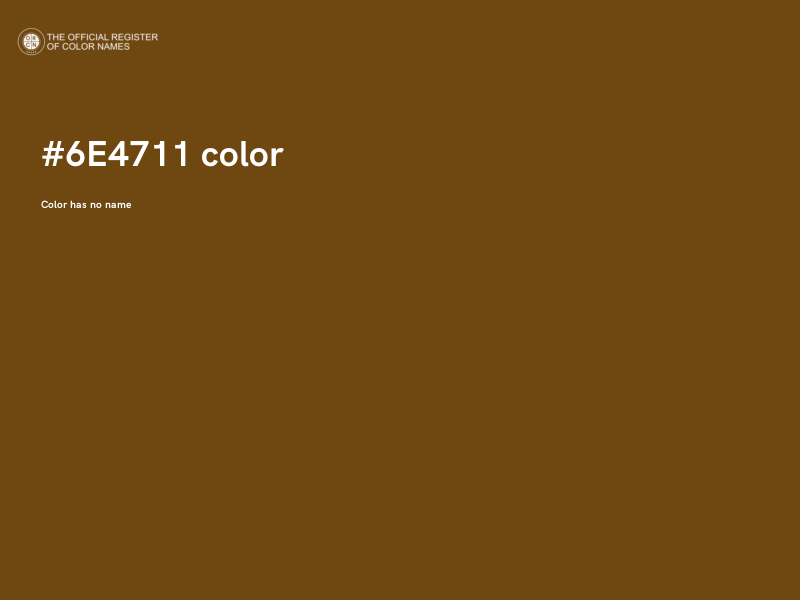 #6E4711 color image