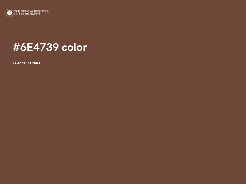 #6E4739 color image