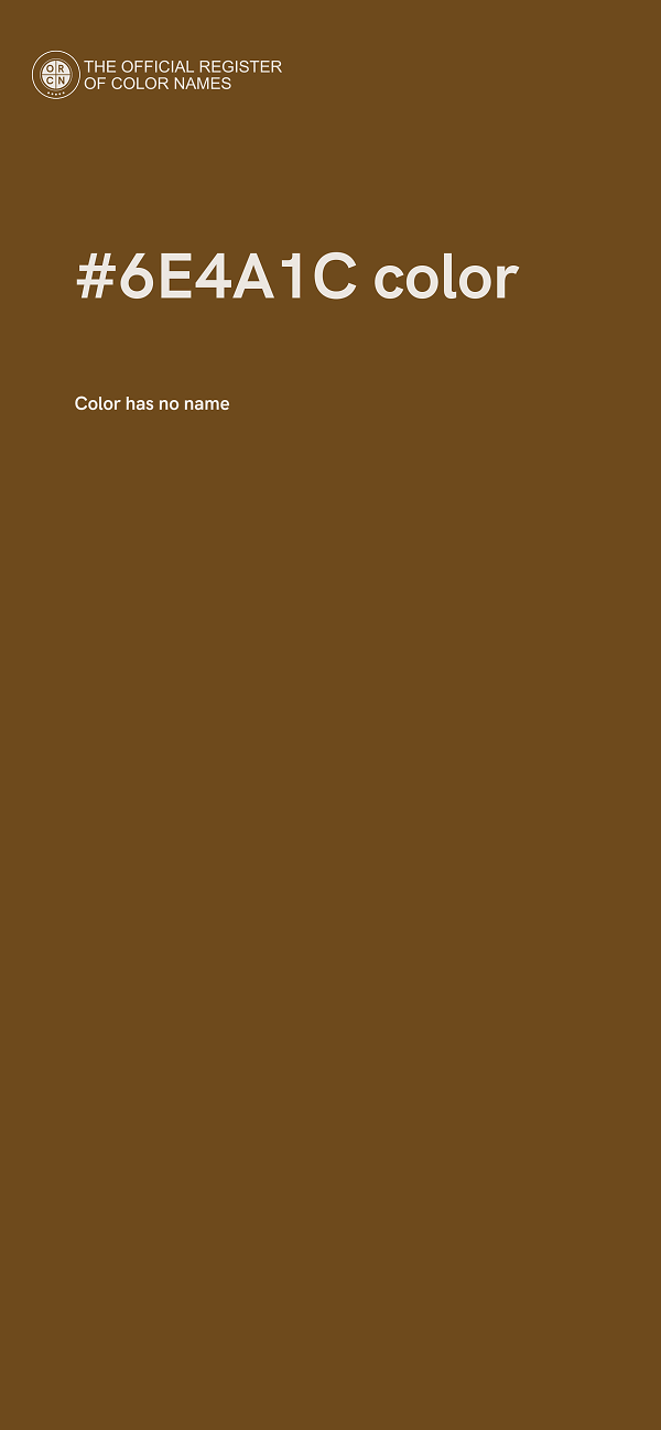 #6E4A1C color image