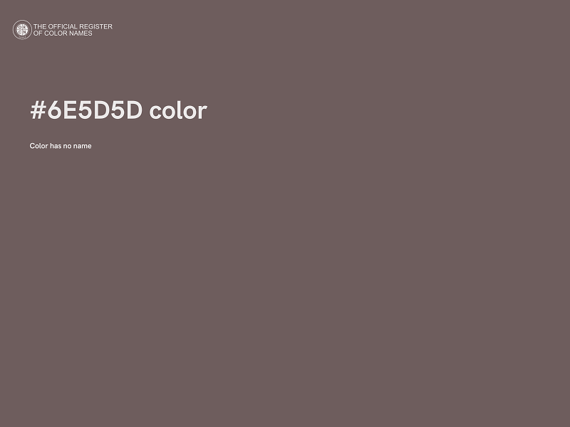 #6E5D5D color image