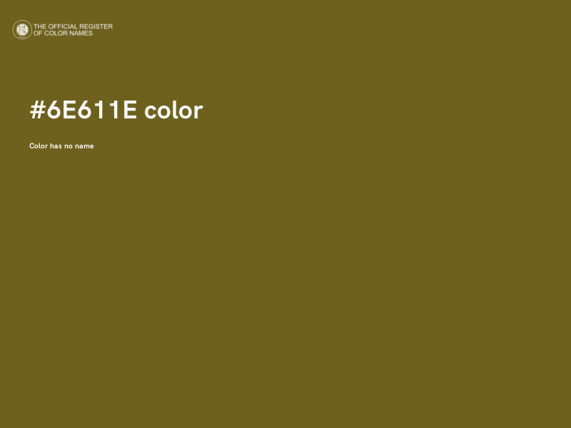 #6E611E color image