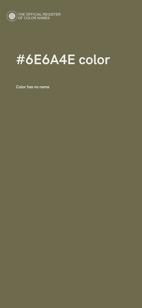 #6E6A4E color image