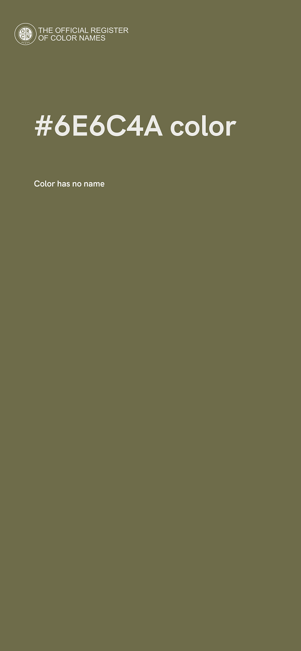 #6E6C4A color image