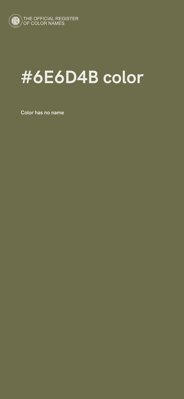 #6E6D4B color image