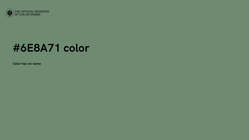 #6E8A71 color image