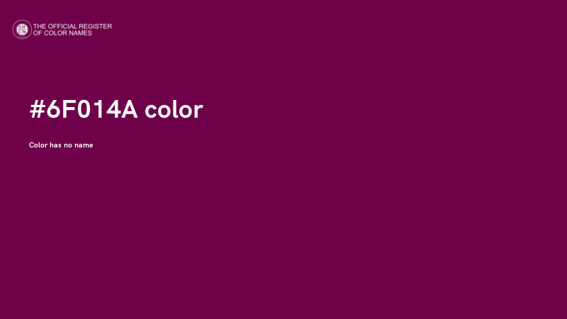 #6F014A color image