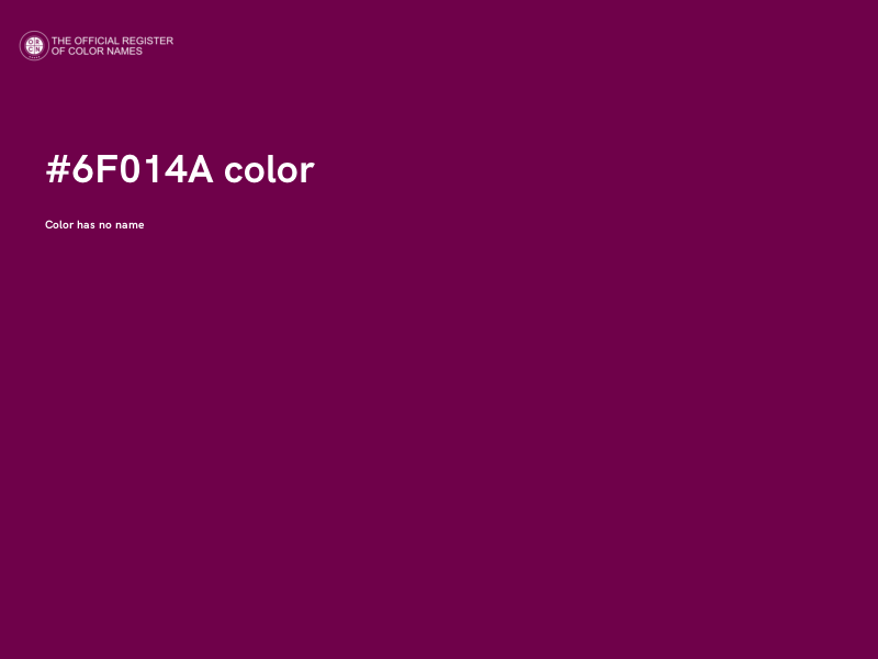 #6F014A color image