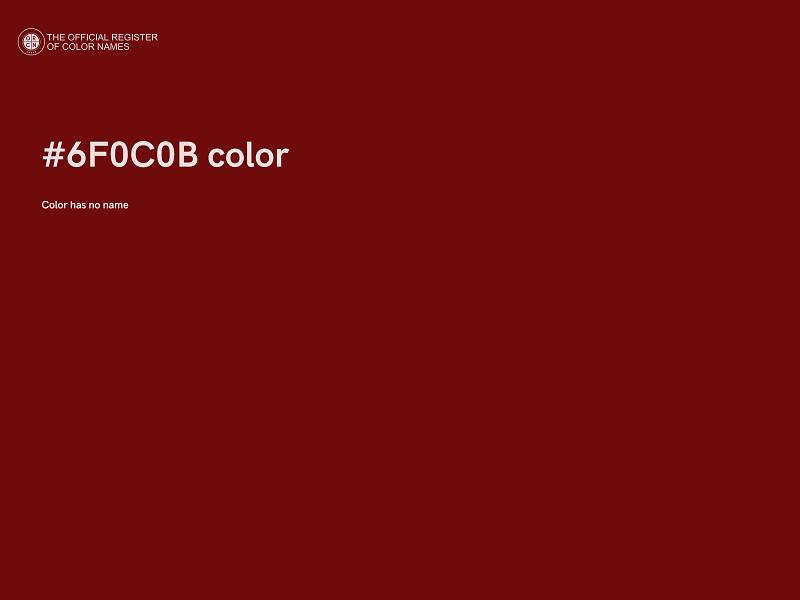 #6F0C0B color image