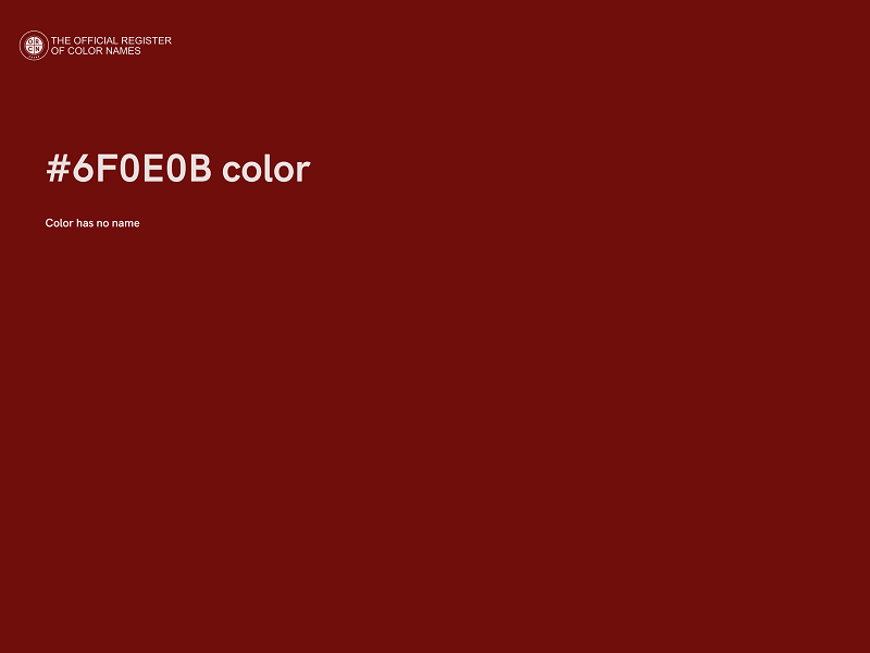 #6F0E0B color image