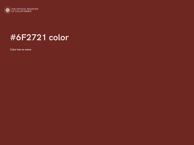#6F2721 color image