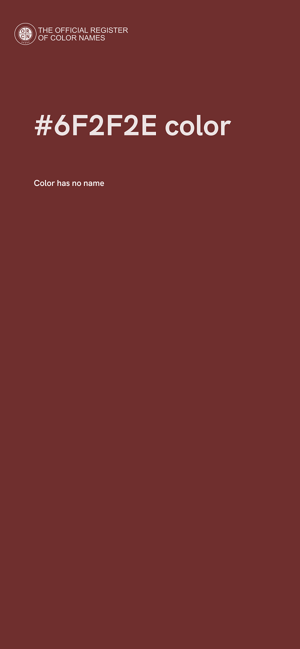 #6F2F2E color image
