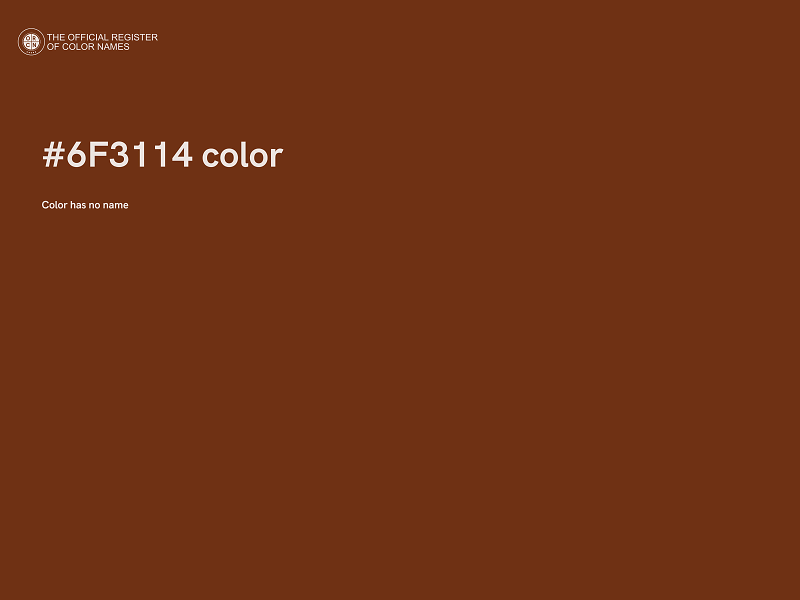 #6F3114 color image