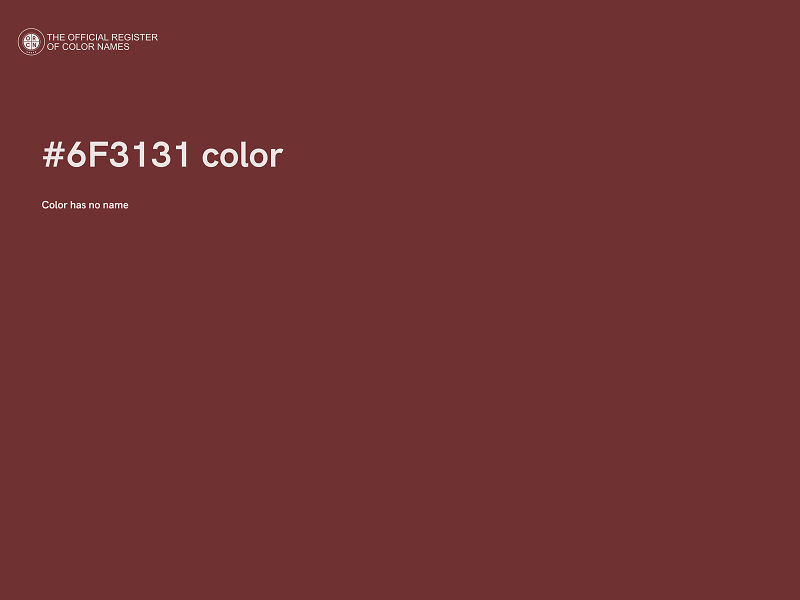 #6F3131 color image