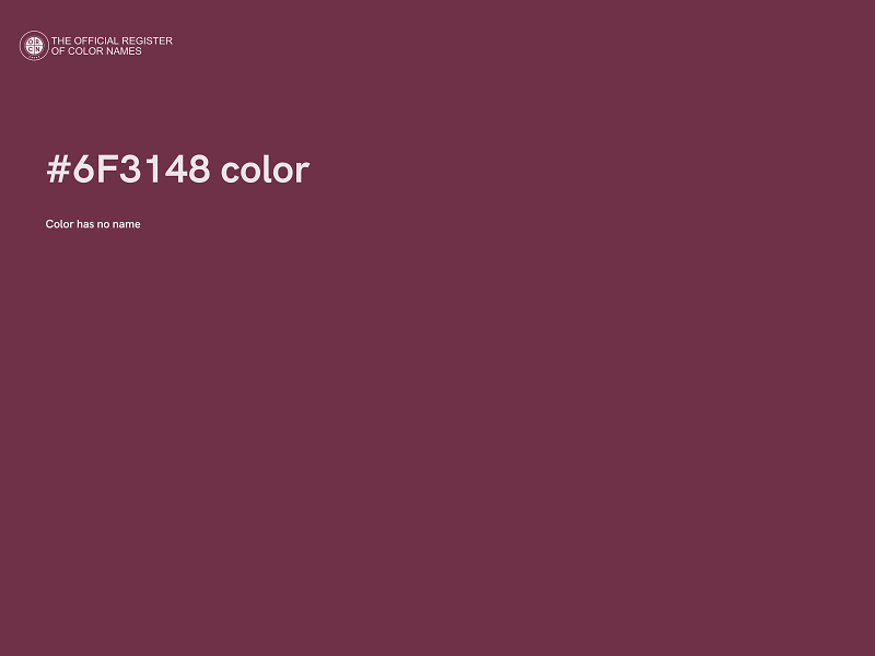 #6F3148 color image