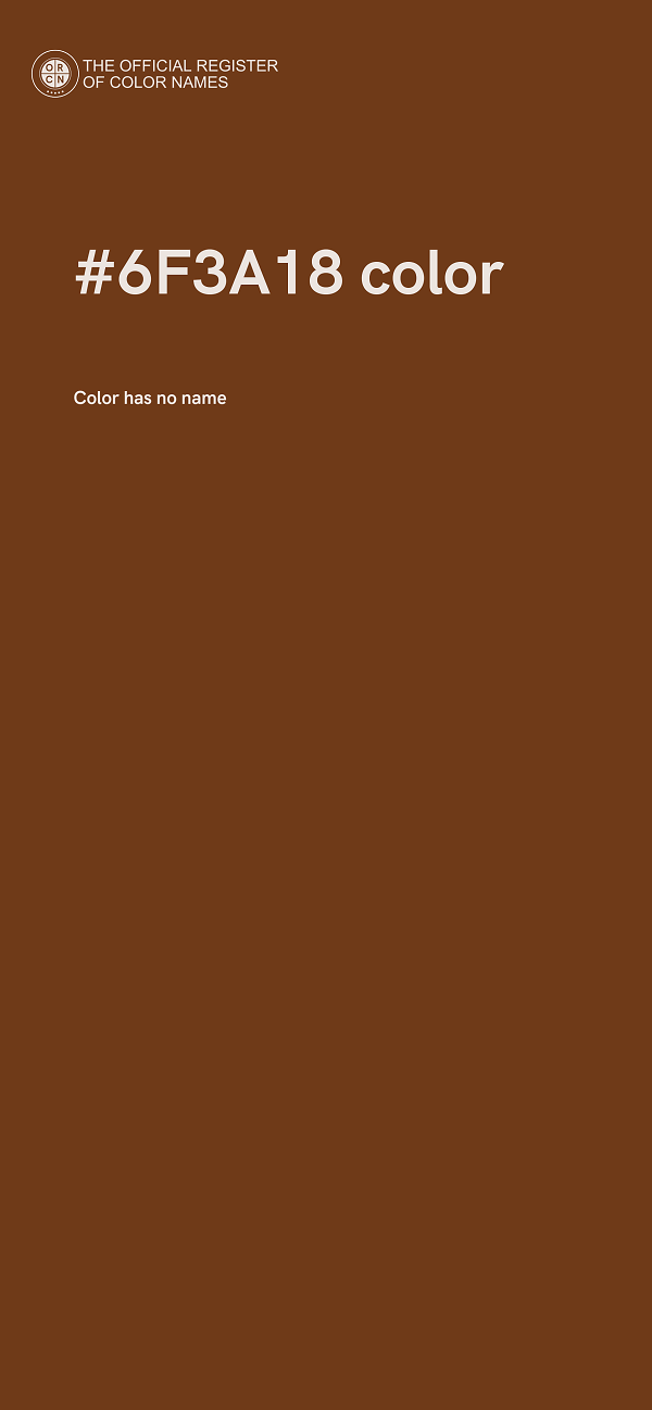 #6F3A18 color image