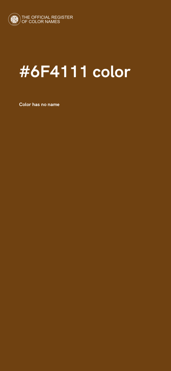 #6F4111 color image