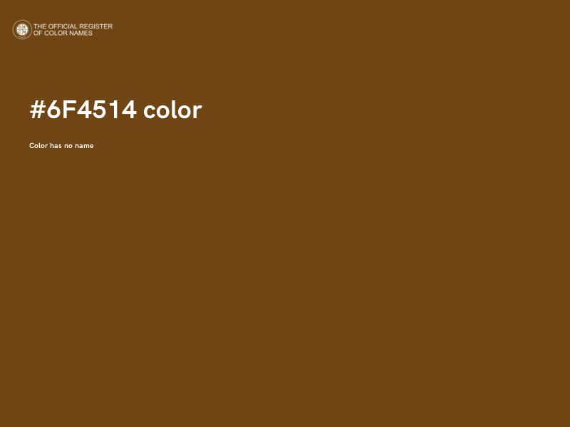 #6F4514 color image