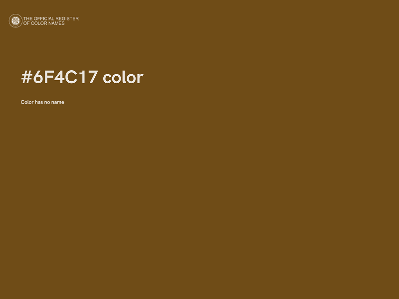 #6F4C17 color image