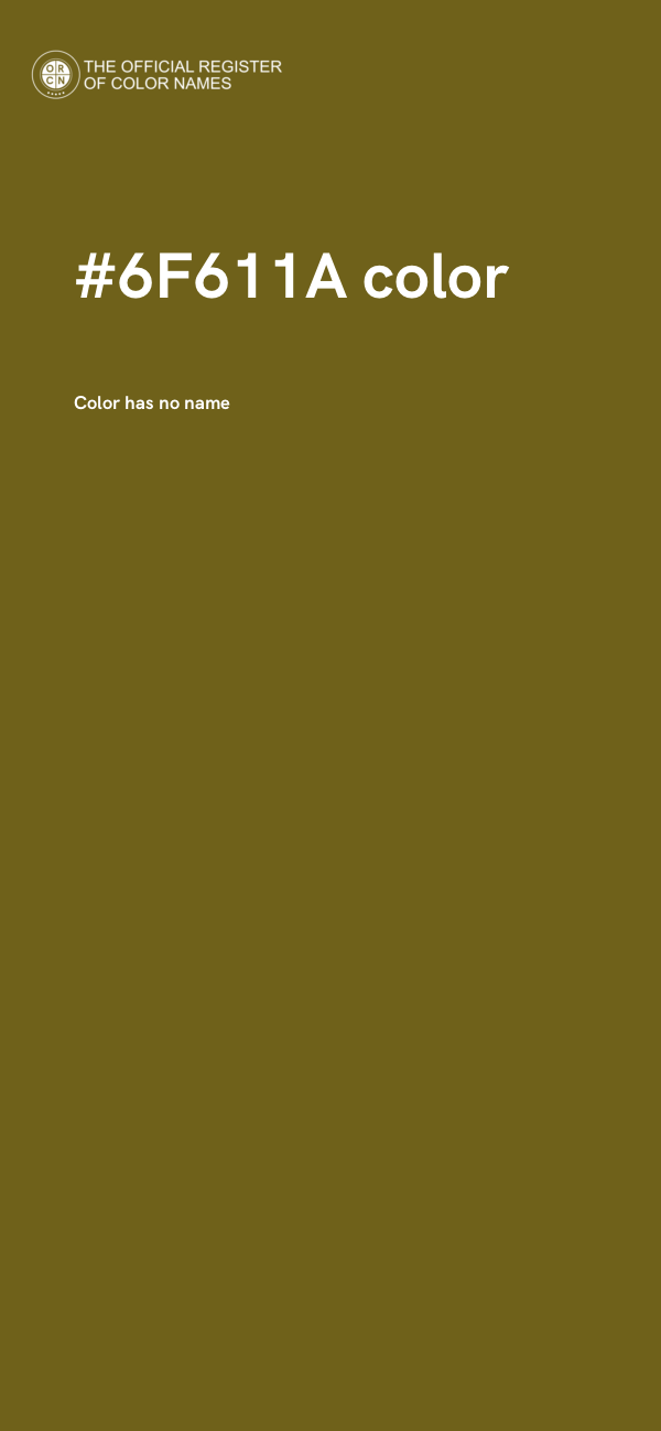 #6F611A color image