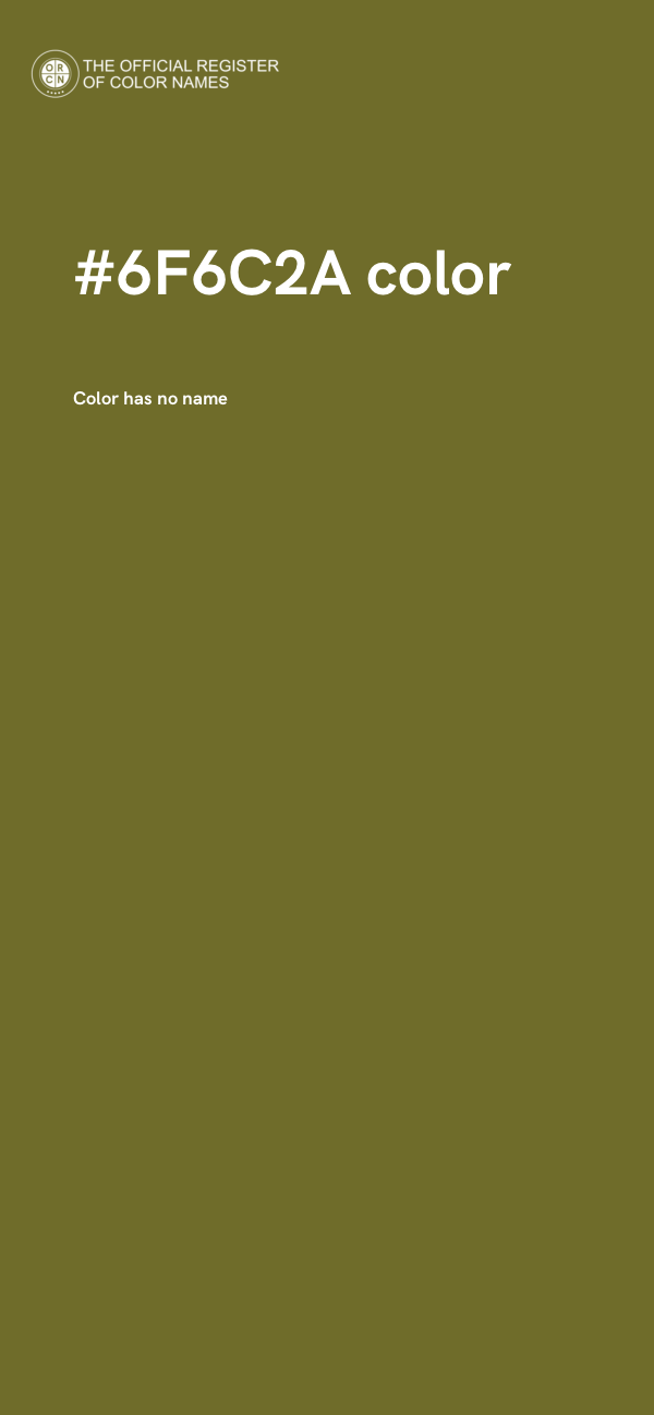 #6F6C2A color image