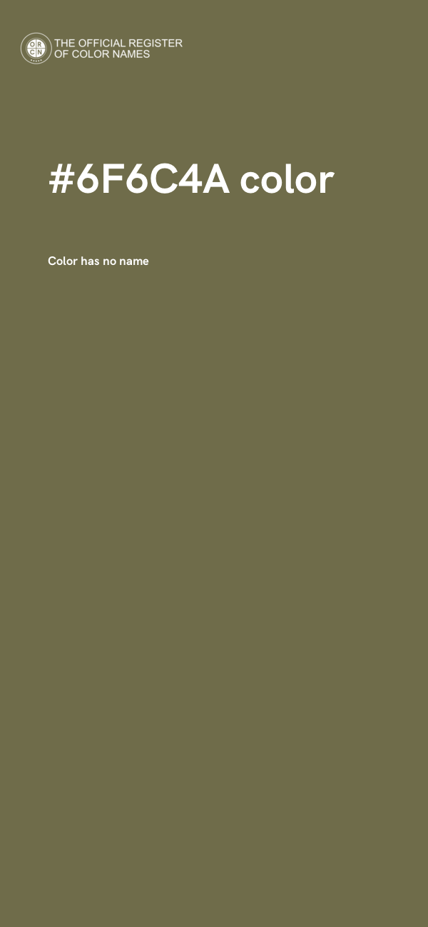 #6F6C4A color image