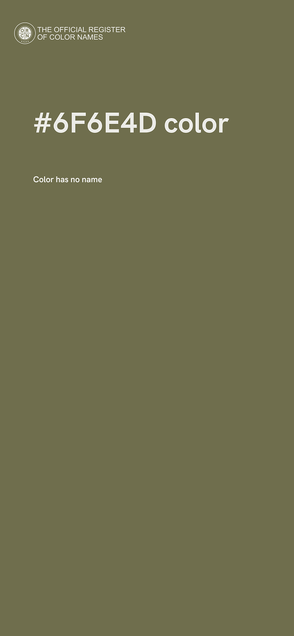 #6F6E4D color image