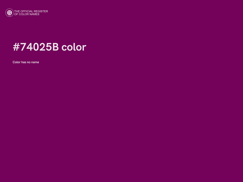 #74025B color image