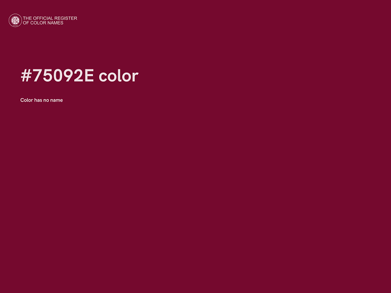 #75092E color image