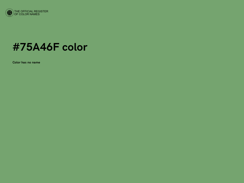 #75A46F color image