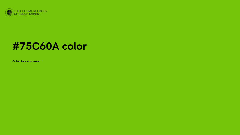 #75C60A color image