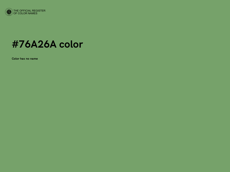 #76A26A color image
