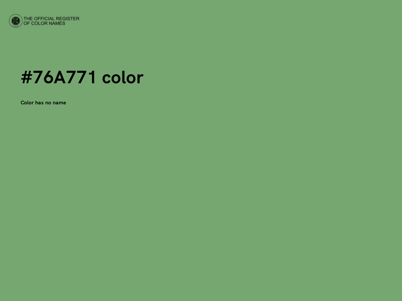 #76A771 color image