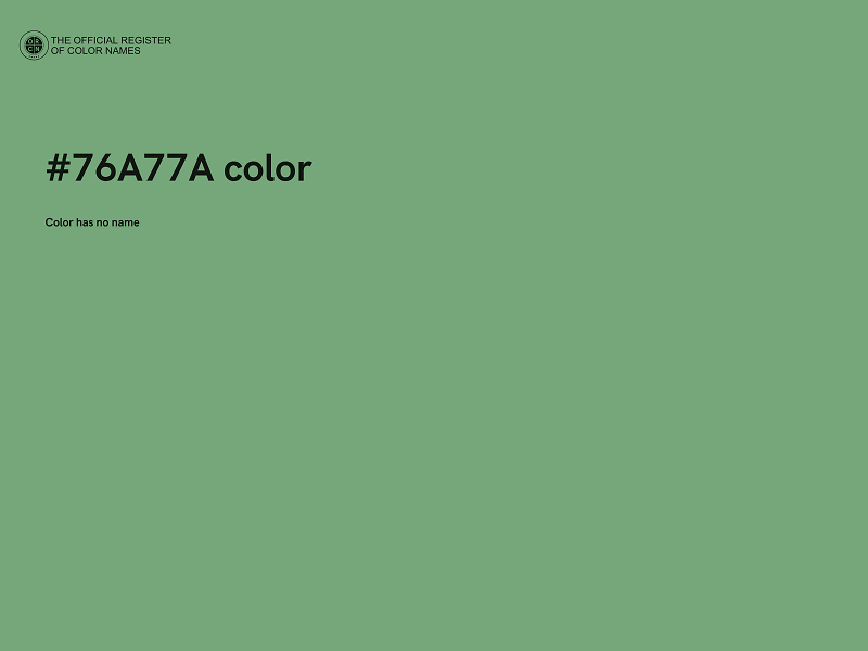 #76A77A color image