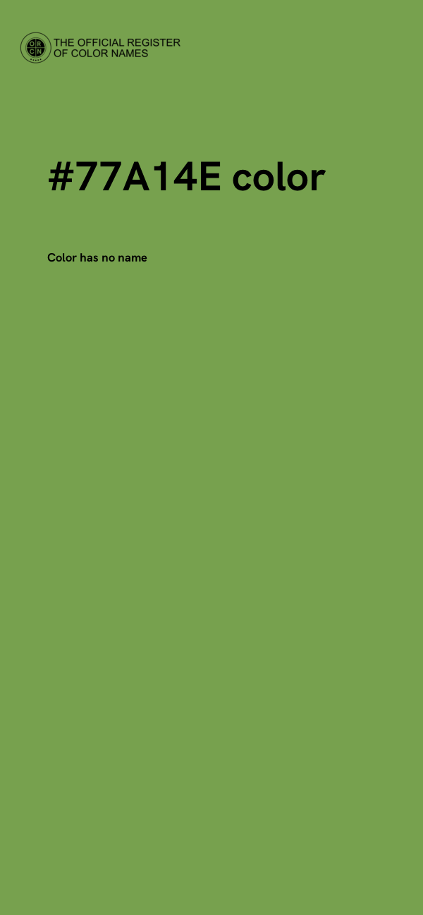 #77A14E color image