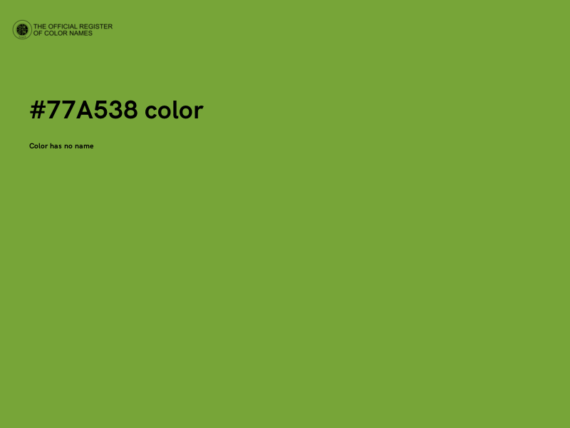 #77A538 color image