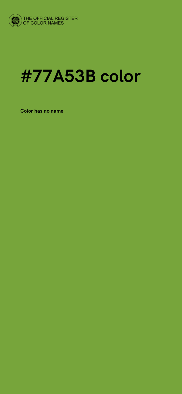 #77A53B color image