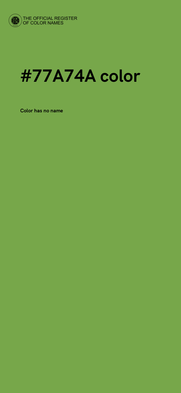 #77A74A color image