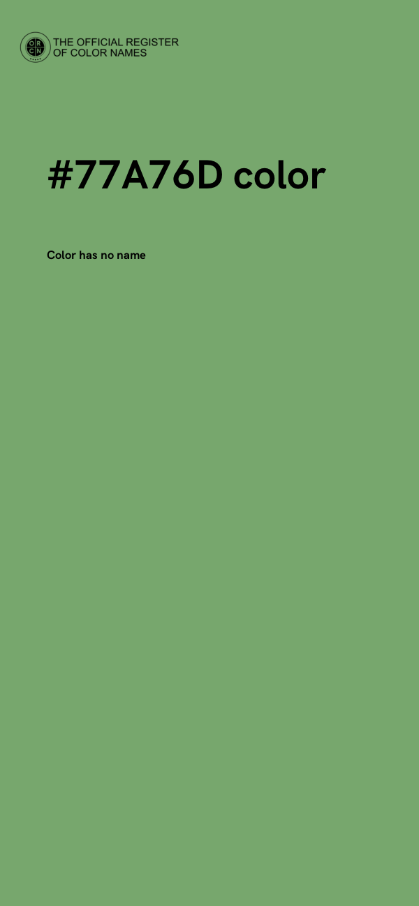 #77A76D color image