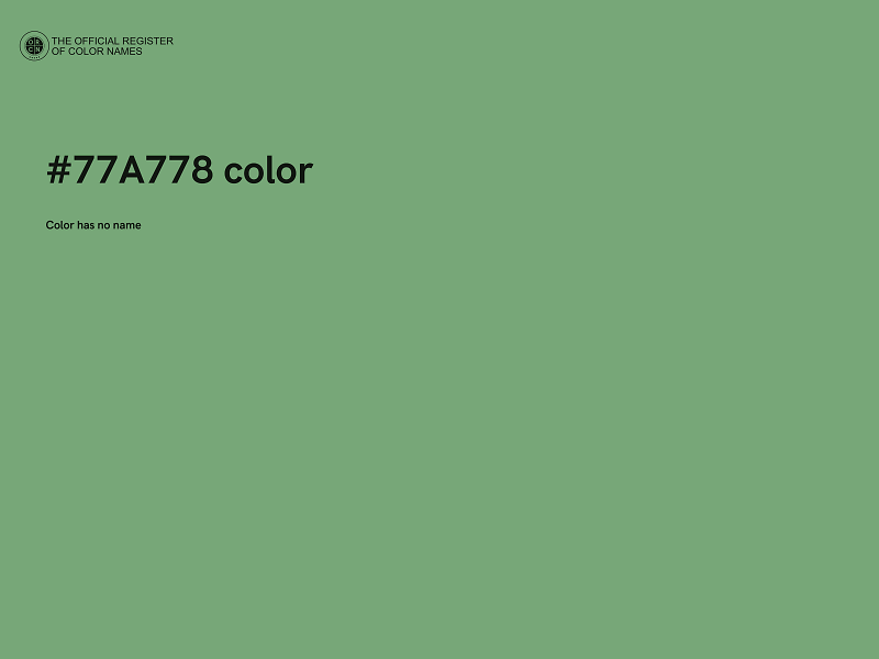#77A778 color image
