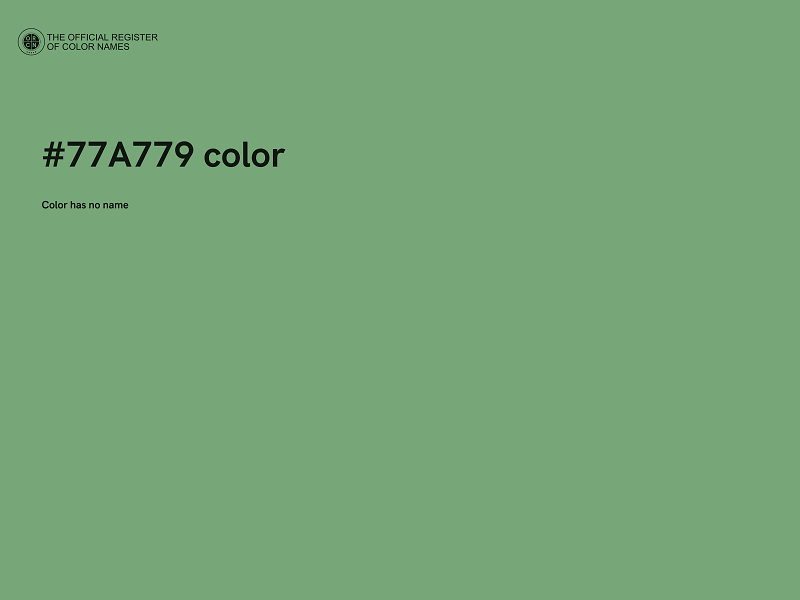 #77A779 color image